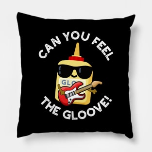 Can You Feel The Gloo-ve Cute Glue Pun Pillow