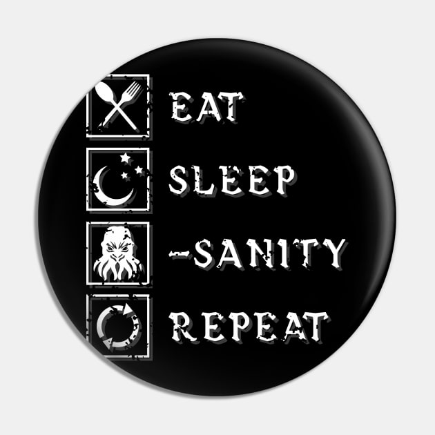 Eat, Sleep, Lose Sanity, Repeat. Pin by CCDesign