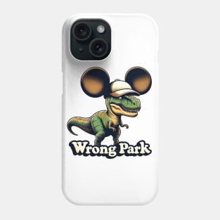 Humorous Dinosaur Explorer Graphic Tee – Wrong Park Adventure Shirt Phone Case