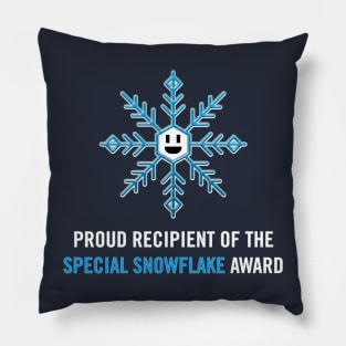 Proud Recipient of the Special Snowflake Award (white) Pillow