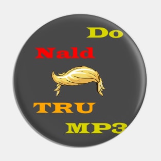 Donald Trump Rebus Pin