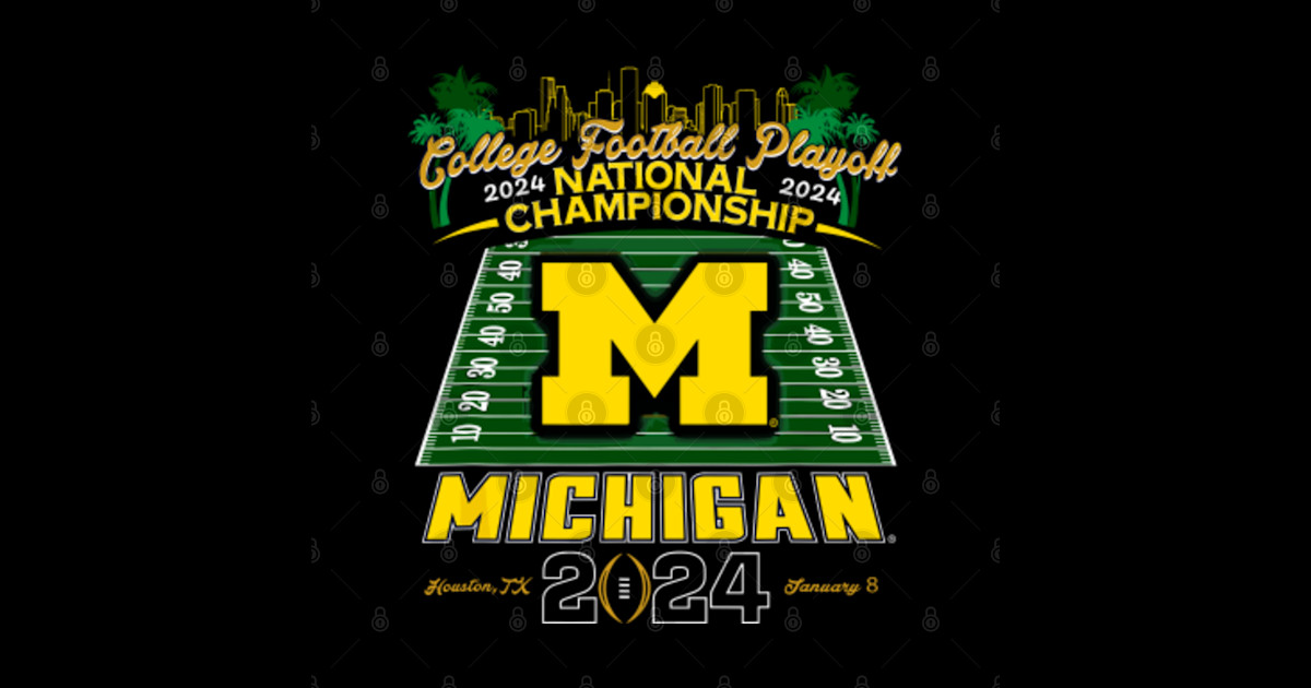 Michigan Wolverines 2024 CFP National Championship Michigan 2024 Cfp