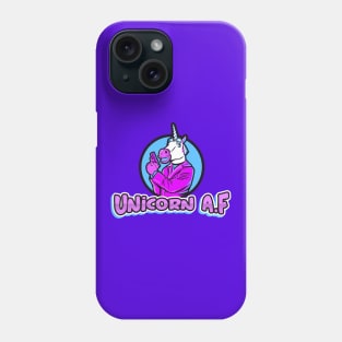 Unicorn AF, Funny Cute, Unicorn Gift, Unicorn Meme Phone Case