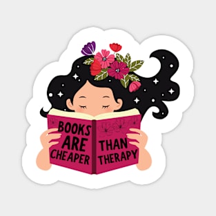 Books are cheaper than therapy Magnet