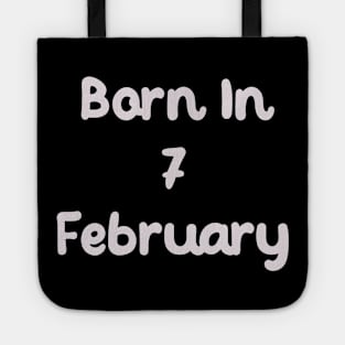 Born In 7 February Tote