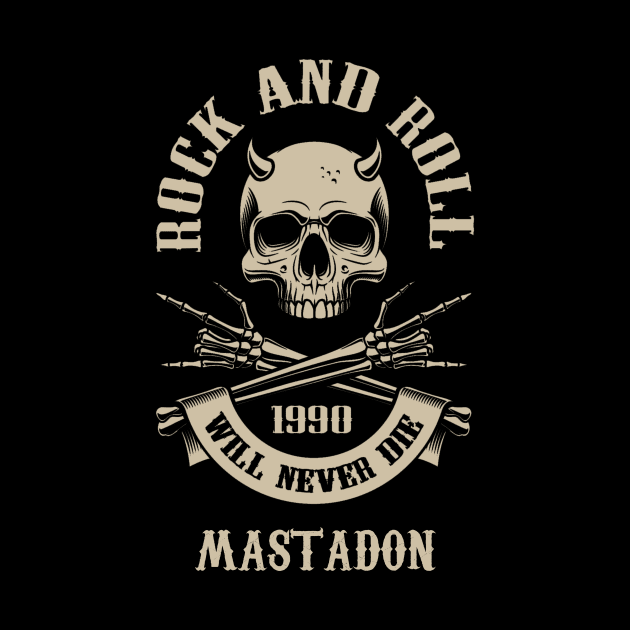 Never Die Mastadon by Pantat Kering