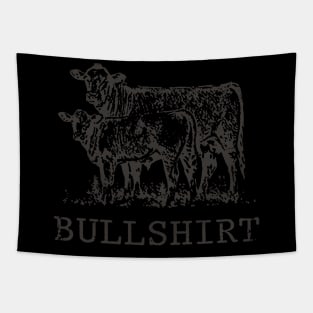 Bullshirt Cow Funny Tapestry