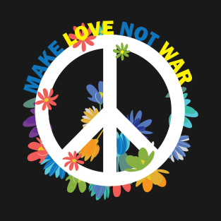 Make love not war T-Shirt