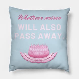 Buddhist quote: No stress Pillow