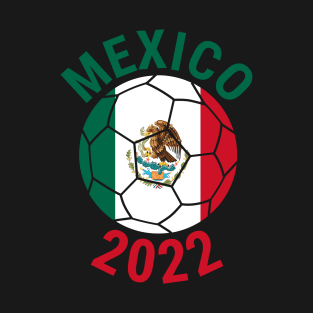 Mexico World Cup 2022 Qatar 2022 T-Shirt