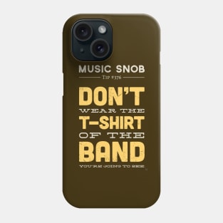 The Shirt of the Band Phone Case