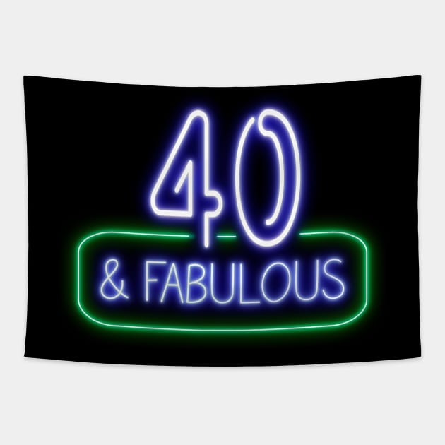 Funny 40th Birthday Quote | 40 and Fabulous Tapestry by AgataMaria