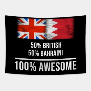 50% British 50% Bahraini 100% Awesome - Gift for Bahraini Heritage From Bahrain Tapestry