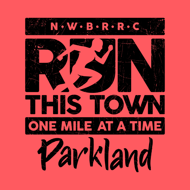 NWBRRC "Run this Town" (Parkland) by NWBRRC