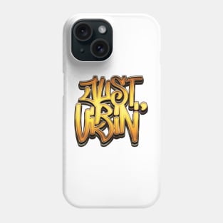 Just Vibin' - Meme Phone Case