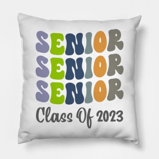 Senior 2023 ,Class of 2023 Graduation, Back to School Pillow