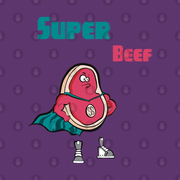 Super Beef by Art by Nabes