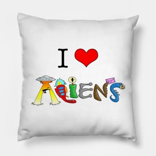 I LOVE ALIENS Pillow