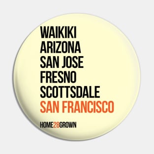 "Homegrown Series" San Fran: Buster Pin