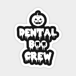 Dental Boo Crew Magnet