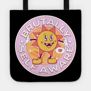 Brutally self aware Tote