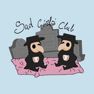 Sad girls club T-Shirt