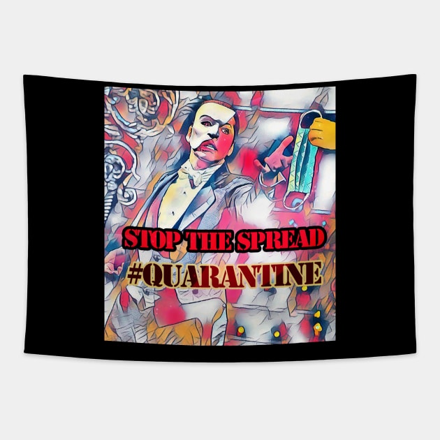 Stop the Spread! #Quarantine Tapestry by BABA KING EVENTS MANAGEMENT