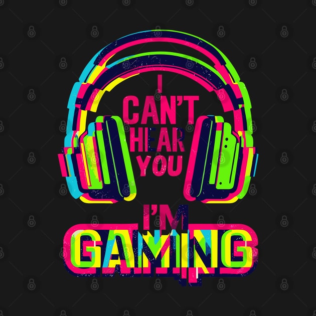 I Can't hear you i'm gaming by TomFrontierArt