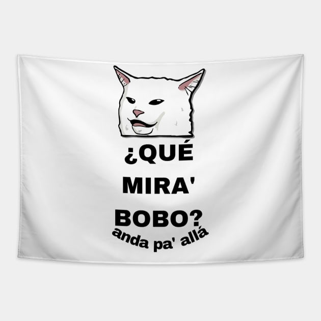 CAT SAYS QUE MIRA BOBO Tapestry by stark.shop