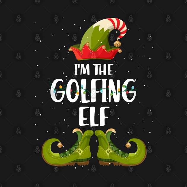 Golfing Elf Family Matching Group Christmas Gift Golf Dad T-Shirt by intelus