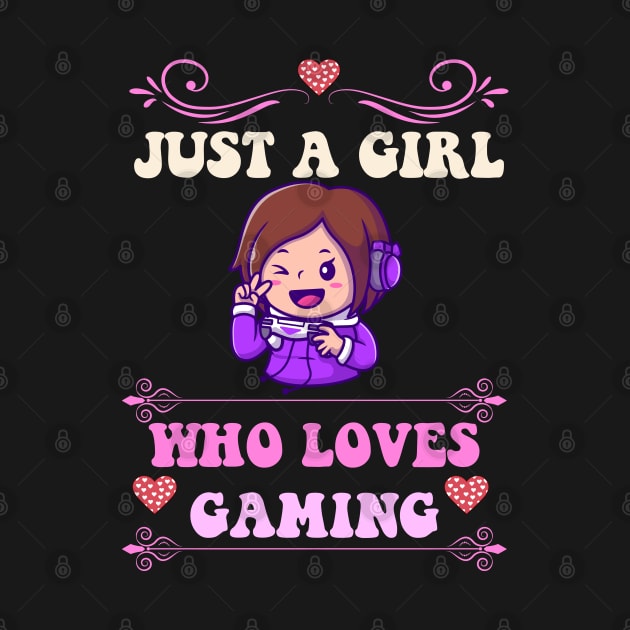 just a girl who loves Gaming by Eric Okore