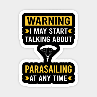 Warning Parasailing Parascending Parakiting Paraskiing Magnet