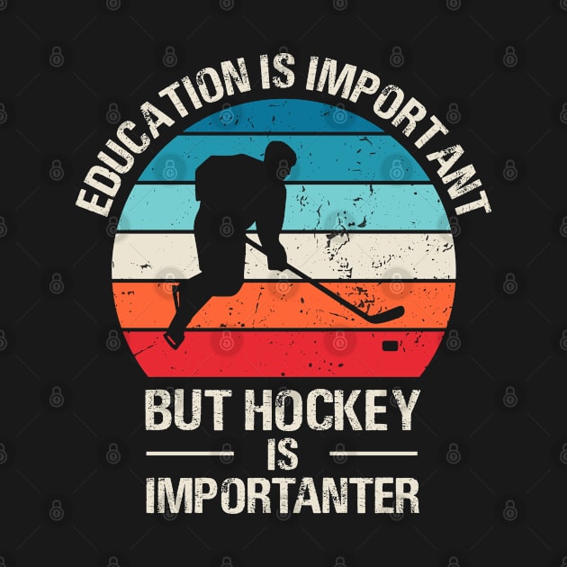 Education Is Important But Hockey is Importanter by foxredb