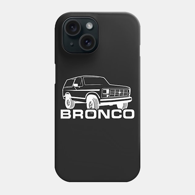 1980-1986 Ford Bronco White Print w/tires Phone Case by The OBS Apparel