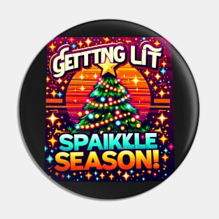 Getting lit sparkle season Pin