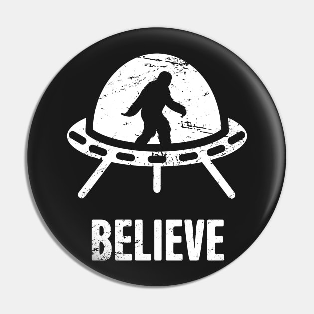 BELIEVE | Bigfoot In An Alien UFO Pin by MeatMan