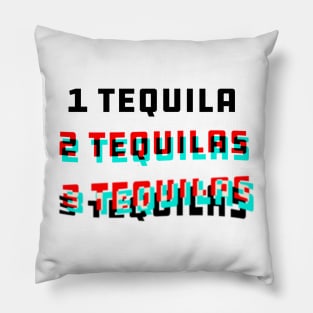 Too Much Tequila Pillow