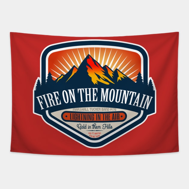 Fire on the Mountain by the Marshall Tucker Band Tapestry by hauntedjack