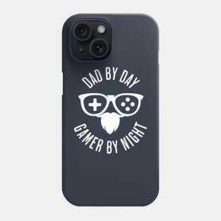 Dad By Day, Gamer By Night Phone Case