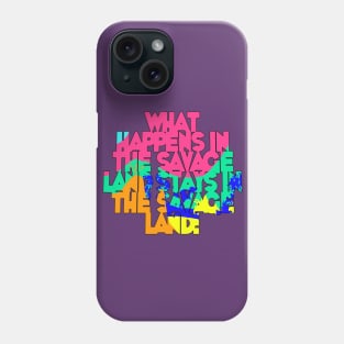 What Happens in the Savage Land Phone Case