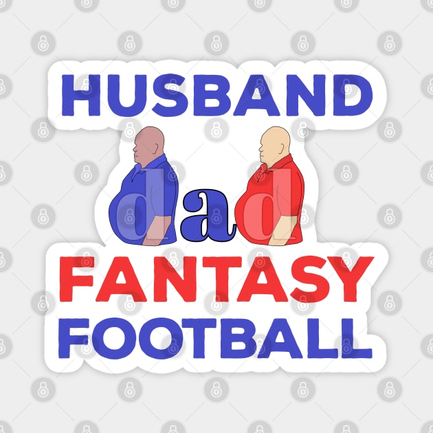 Husband Dad Fantasy Football Magnet by DiegoCarvalho