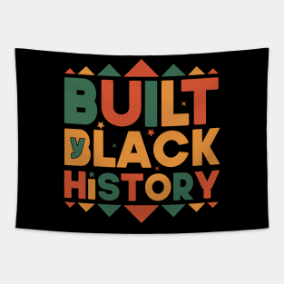 Built By black history 2022 Funny Gift Idea Tapestry