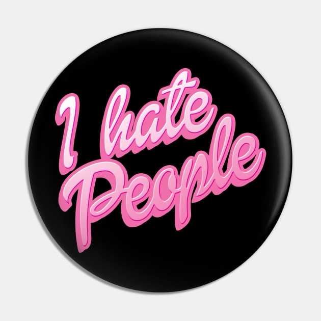 I Hate People Pin by spookyruthy