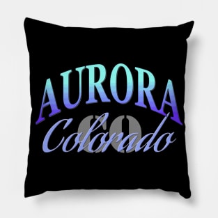 City Pride: Aurora, Colorado Pillow