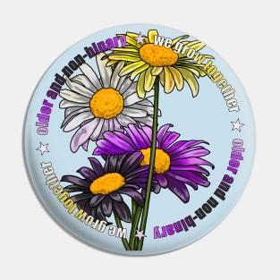 We Grow Together Pin