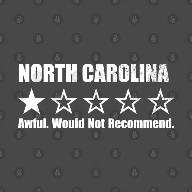 North Carolina One Star Review by Rad Love