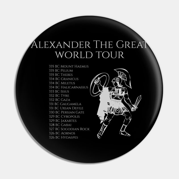 Alexander The Great World Tour Hellenic Ancient Greek History Pin by Styr Designs