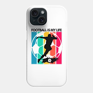 football is my life Phone Case