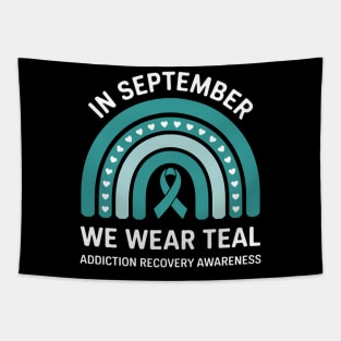 In September We Wear Teal Addiction Recovery Awareness Tapestry