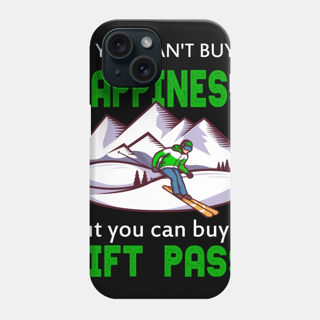 Happiness buy lift pass wintersport ski Design Phone Case by Lomitasu